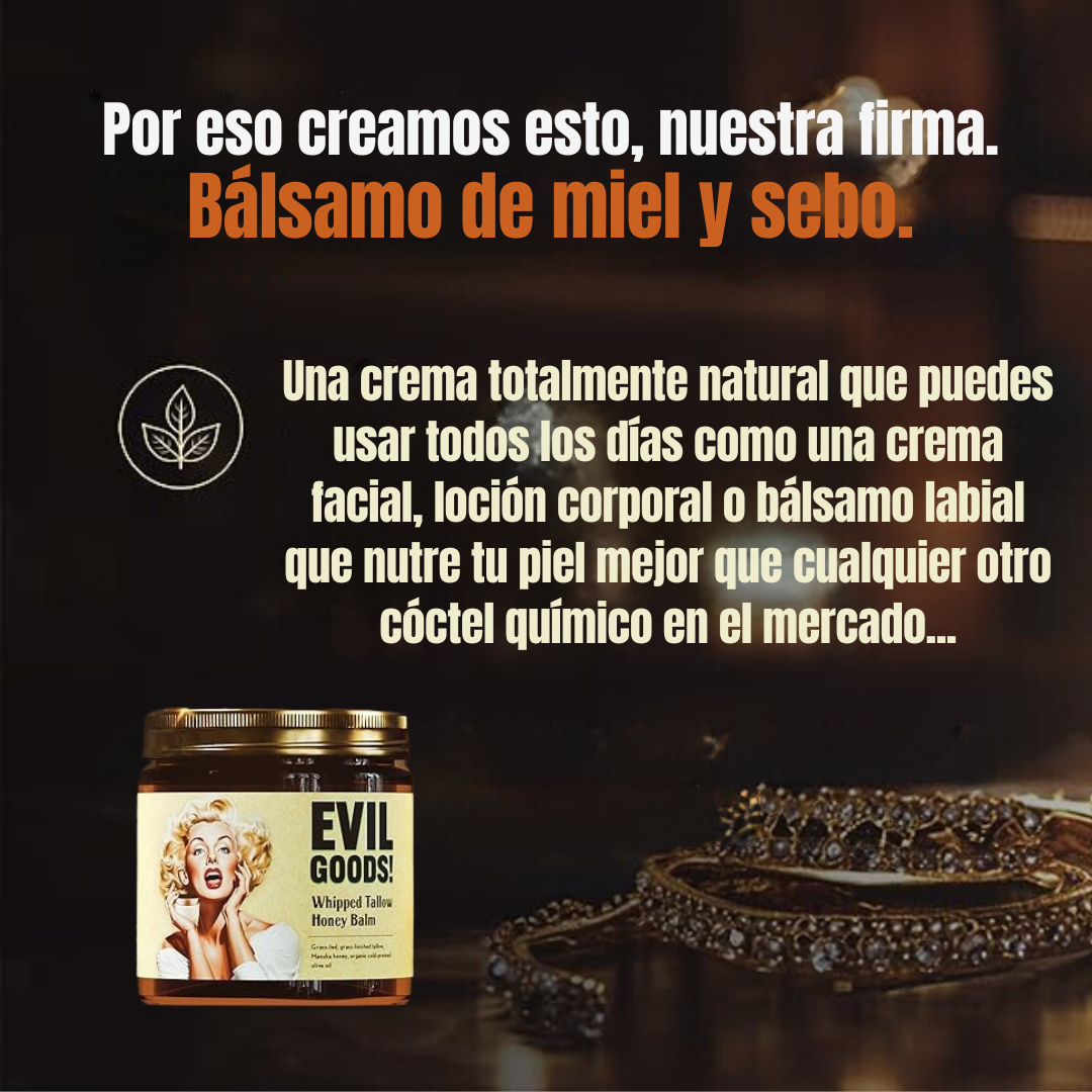 Evil Goods | Bálsamo Anti-Envejecimiento de Miel y Sebo de Res
